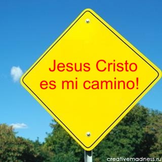 Jesucristo es mi camino!